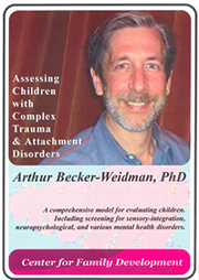 Assessing Children with Complex Trauma and Attachment Disorders DVD Set